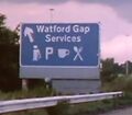 Watford Gap services old sign.