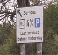Johnathan404: Popham last services before motorway sign.jpg