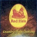 Red Hen, country style cooking.
