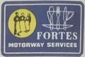 Fortes motorway services.